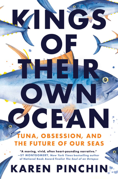 Kings of Their Own Ocean by Karen Pinchin