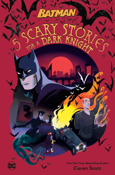 5 Scary Stories for a Dark Knight #1 (DC Batman) by Cavan Scott, Jeannette Arroyo