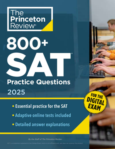 800&#43; SAT Practice Questions, 2025 by The Princeton Review