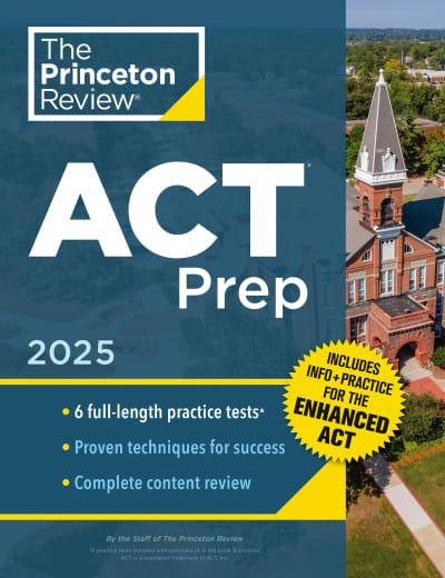 Princeton Review ACT Prep, 2025 by The Princeton Review
