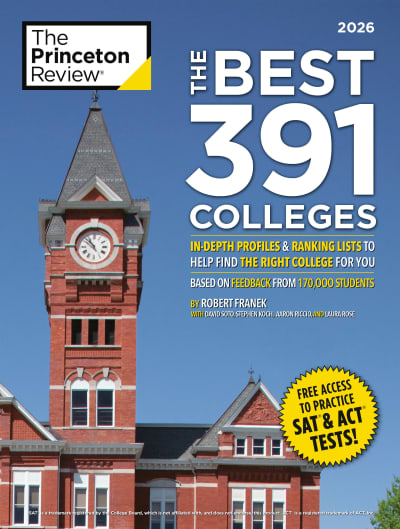 The Best 391 Colleges, 2026 by The Princeton Review, Robert Franek, David Soto, Stephen Koch, Aaron Riccio