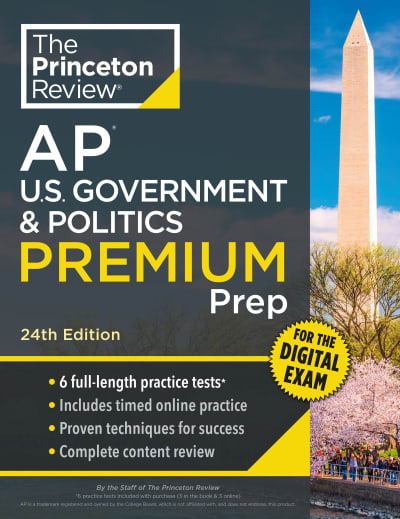 Princeton Review AP U.S. Government & Politics Premium Prep, 24th Edition by The Princeton Review
