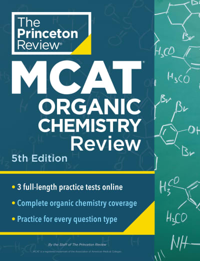 Princeton Review MCAT Organic Chemistry Review, 5th Edition by The Princeton Review