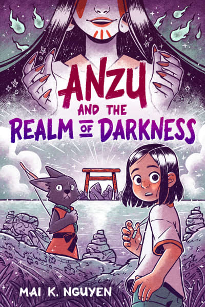 Anzu and the Realm of Darkness: A Graphic Novel by Mai K. Nguyen, Mai K. Nguyen