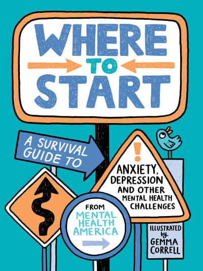 Where to Start by Mental Health America, Gemma Correll