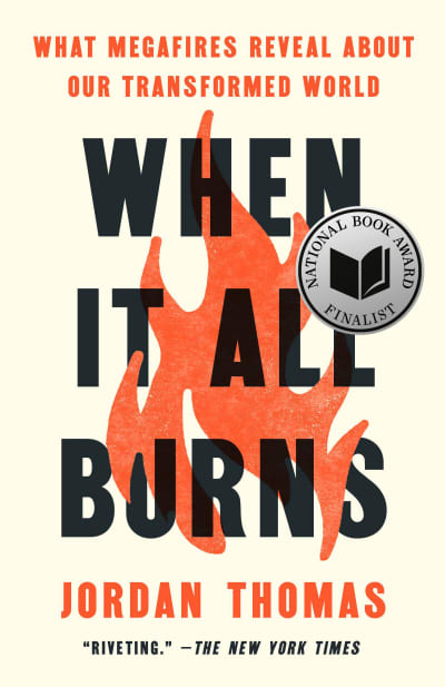 When It All Burns by Jordan Thomas