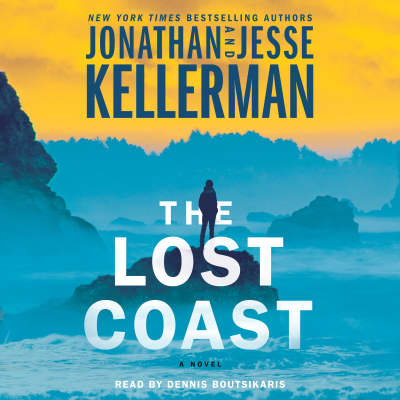 The Lost Coast by Jonathan Kellerman, Jesse Kellerman, Dennis Boutsikaris