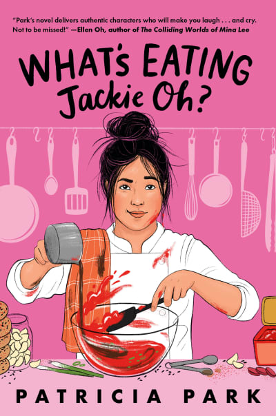 What&#039;s Eating Jackie Oh? by Patricia Park