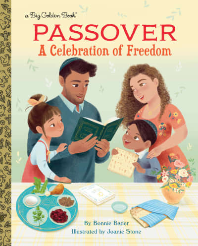 Passover: A Celebration of Freedom by Bonnie Bader, Joanie Stone