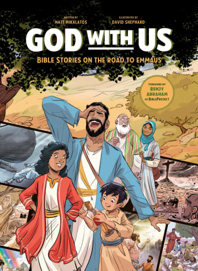 God with Us by Matt Mikalatos, David Shephard, Renjy Abraham
