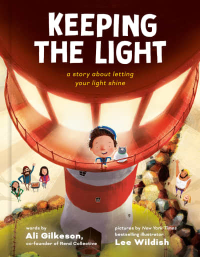 Keeping the Light by Ali Gilkeson, Lee Wildish