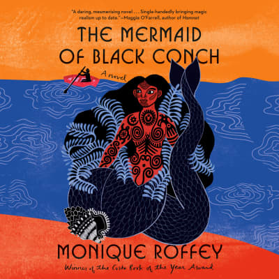 The Mermaid of Black Conch by Monique Roffey, Ben Onwukue, Vivienne Acheampong