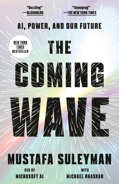 The Coming Wave by Mustafa Suleyman, Michael Bhaskar