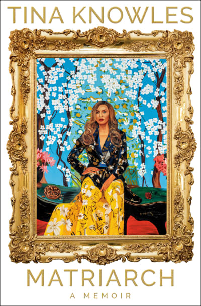 Matriarch: Oprah&#039;s Book Club by Tina Knowles