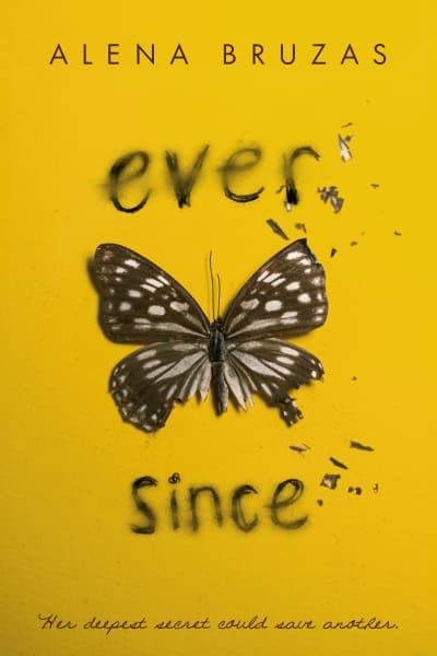 Ever Since by Alena Bruzas