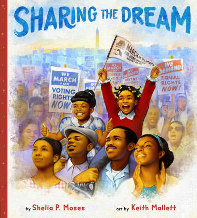Sharing the Dream by Shelia P. Moses, Keith Mallett