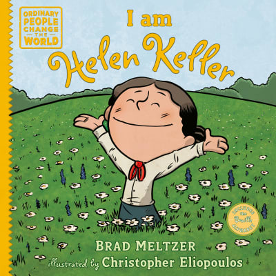 I am Helen Keller by Brad Meltzer, Christopher Eliopoulos