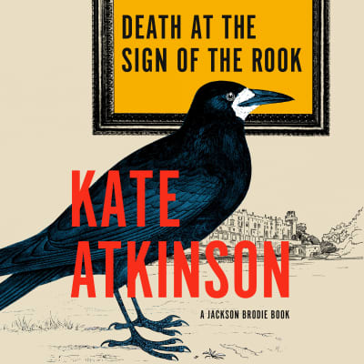 Death at the Sign of the Rook by Kate Atkinson, Jason Isaacs