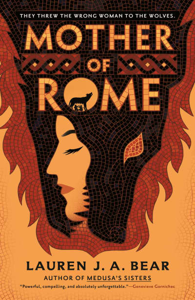 Mother of Rome by Lauren J. A. Bear