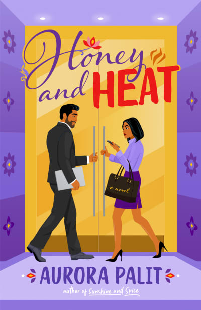 Honey and Heat by Aurora Palit
