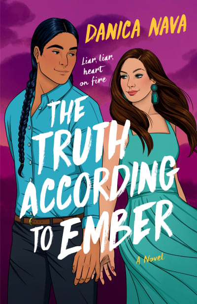 The Truth According to Ember by Danica Nava