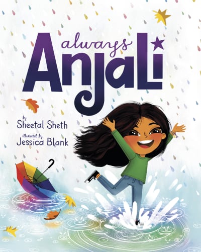 Always Anjali by Sheetal Sheth, Jessica Blank