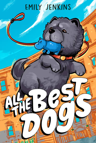 All the Best Dogs by Emily Jenkins, Manuel Preitano