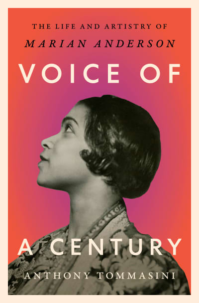Voice of a Century by Anthony Tommasini, Henry Louis Gates, Jr.