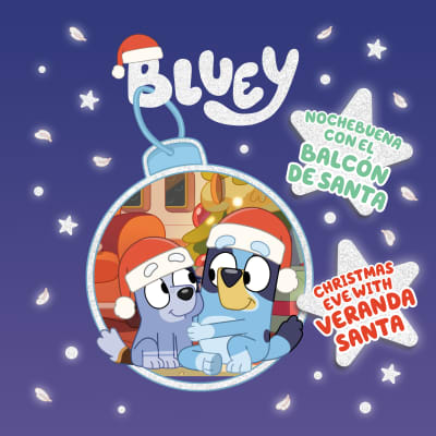 Bluey: Nochebuena con el Balcón de Santa by Penguin Young Readers Licenses, Isabel Mendoza