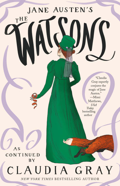 Jane Austen's The Watsons by Claudia Gray, Jane Austen