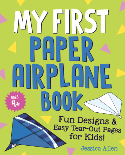 My First Paper Airplane Book by Jessica Allen