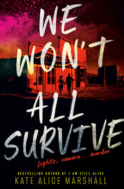 We Won't All Survive by Kate Alice Marshall