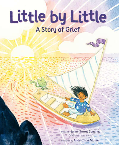 Little by Little by Jenny Torres Sanchez, Andy Chou Musser