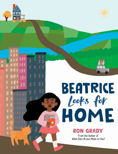 Beatrice Looks for Home by Ron Grady, Ron Grady