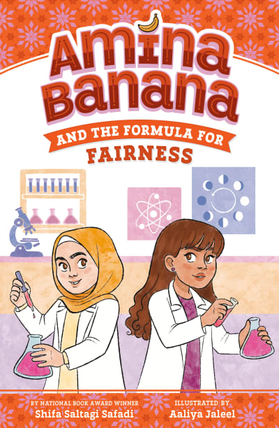 Amina Banana and the Formula for Fairness by Aaliya Jaleel, Shifa Saltagi Safadi