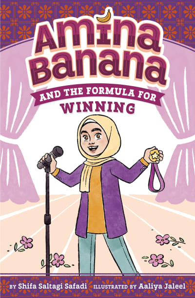 Amina Banana and the Formula for Winning by Shifa Saltagi Safadi, Aaliya Jaleel