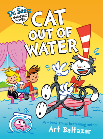 Dr. Seuss Graphic Novel: Cat Out of Water by Art Baltazar