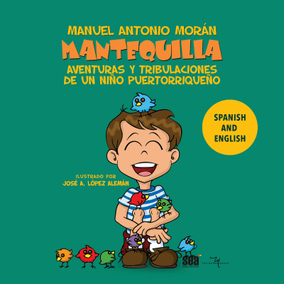 Mantequilla by Manuel Antonio Morán, Manuel Antonio Morán, Tony Chiroldes
