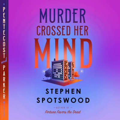Murder Crossed Her Mind by Stephen Spotswood, Kirsten Potter