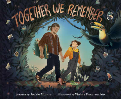 Together We Remember by Jackie Morera, Violeta Encarnación