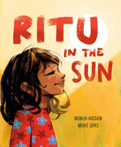 Ritu in the Sun by Moniza Hossain, Mercè López