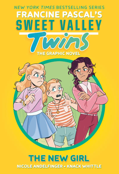 Sweet Valley Twins: The New Girl by Francine Pascal, Knack Whittle, Nicole Andelfinger