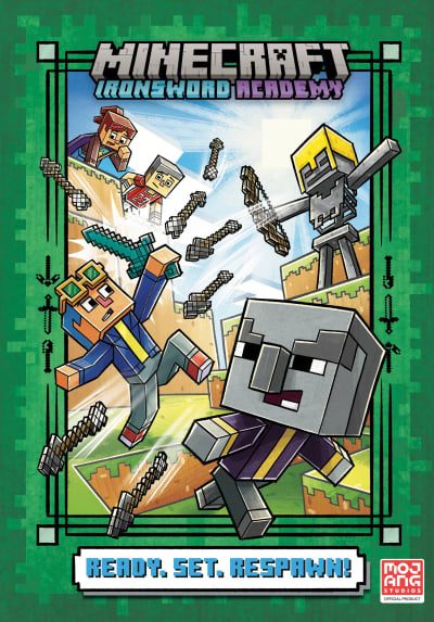 Ready. Set. Respawn! (Minecraft Ironsword Academy #1) by Caleb Zane Huett