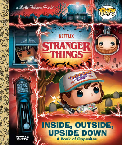 Stranger Things: Inside, Outside, Upside Down (Funko Pop!) by Geof Smith, Meg Dunn