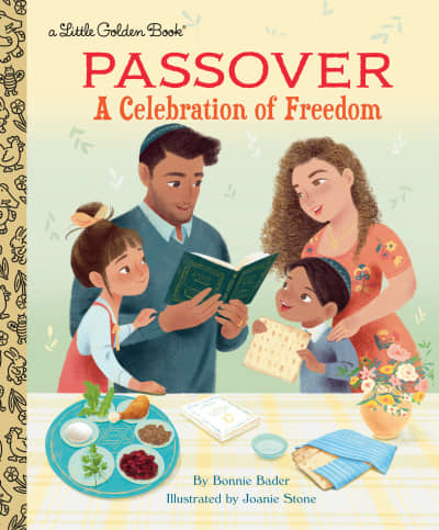 Passover: A Celebration of Freedom by Bonnie Bader, Joanie Stone