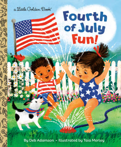 Fourth of July Fun! by Deb Adamson, Taia Morley