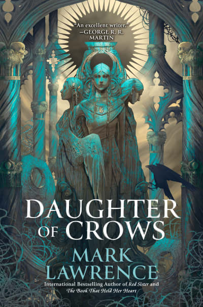 Daughter of Crows by Mark Lawrence