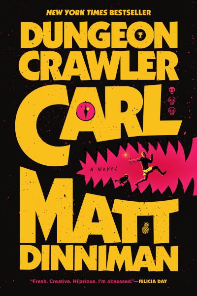 Dungeon Crawler Carl by Matt Dinniman