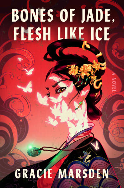 Bones of Jade, Flesh Like Ice by Gracie Marsden