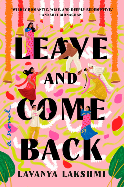 Leave and Come Back by Lavanya Lakshmi